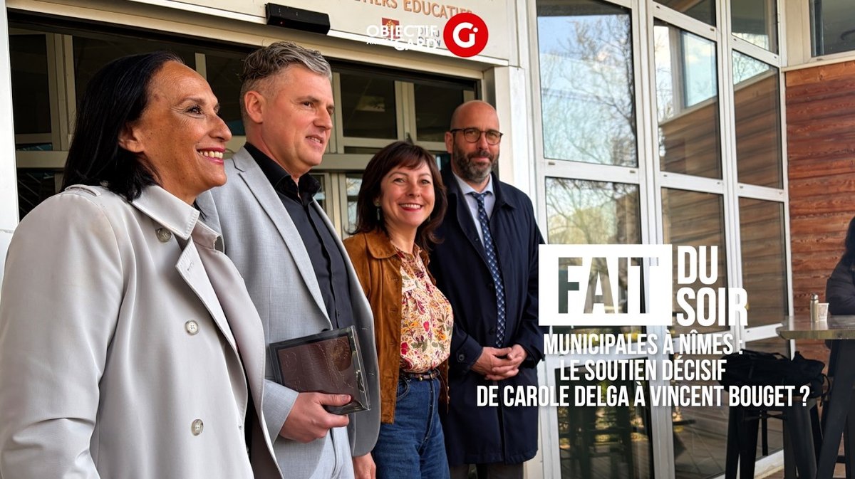 FAIT DU SOIR Municipales à Nîmes : le soutien décisif de Carole Delga à Vincent Bouget ?