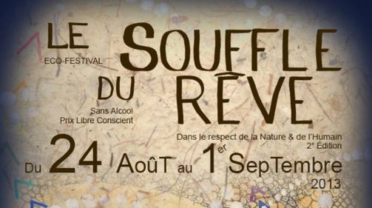 ROGUES Festival Le Souffle du rêve du 24 août au 1er septembre 2013,  programme complet !