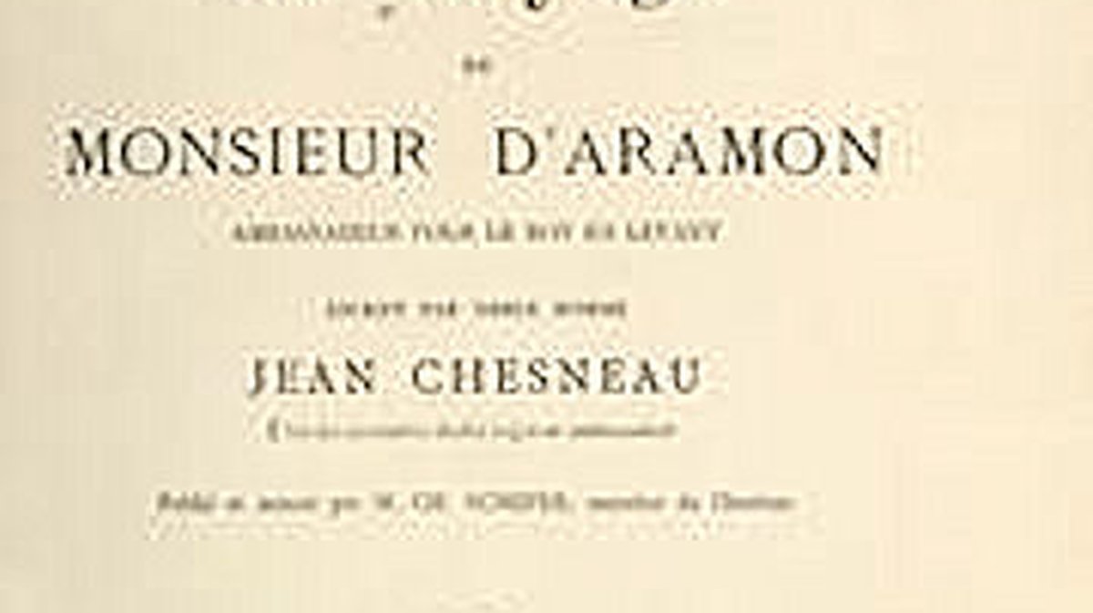 Le Voyage de Monsieur d'Aramon par Jean Chesneau, le secrétaire de Gabriel de Luetz