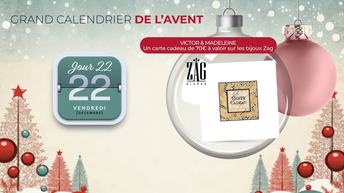 L'AVENT 2023 Jour 22 : un bon d'achat de 70 € sur la marque ZAG chez Victor  et Madeleine à Cap Costières