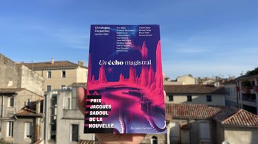 Un écho magistral, Prix Jacques Sadoul de la nouvelle (Photo Anthony Maurin)