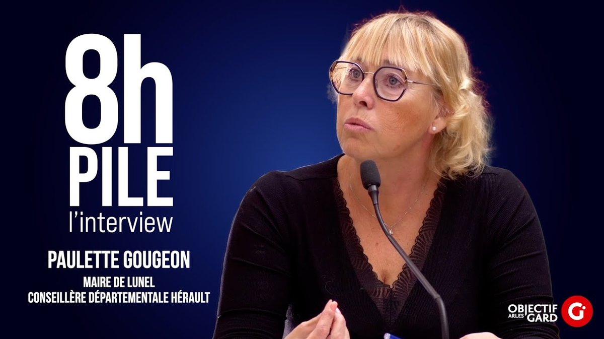 8H PILE Paulette Gougeon, maire de Lunel : "La sécurité, c'est le quotidien de tous les maires"