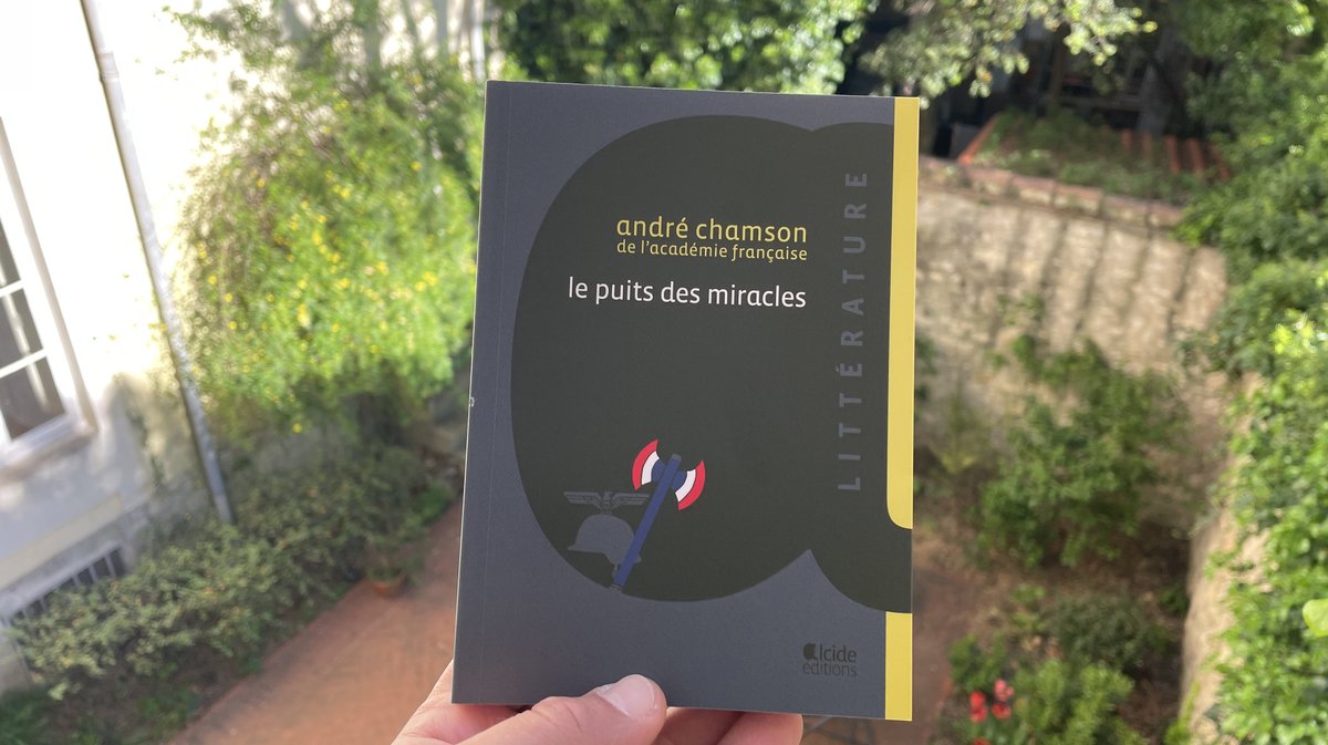 Le puits des miracle d'André Chamson paru chez Alcide (Photo Anthony Maurin)