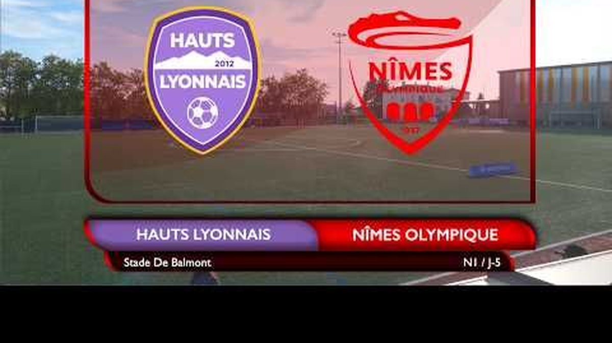 HAUTS LYONNAIS - NÎMES OLYMPIQUE | NATIONAL 1 | 5E JOURNÉE | DIRECT